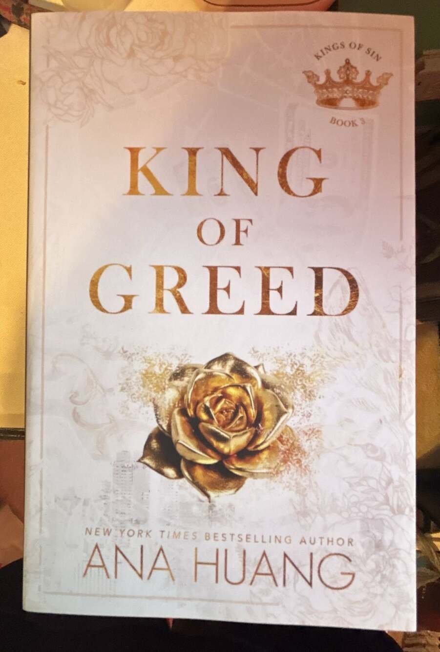 King of Greed (Kings of Sin, Book 3) by Ana Huang